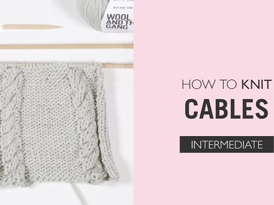 How To Knit: Cables