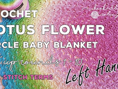 LEFT HANDED CROCHET Lotus Flower Circle Blanket PART 1
