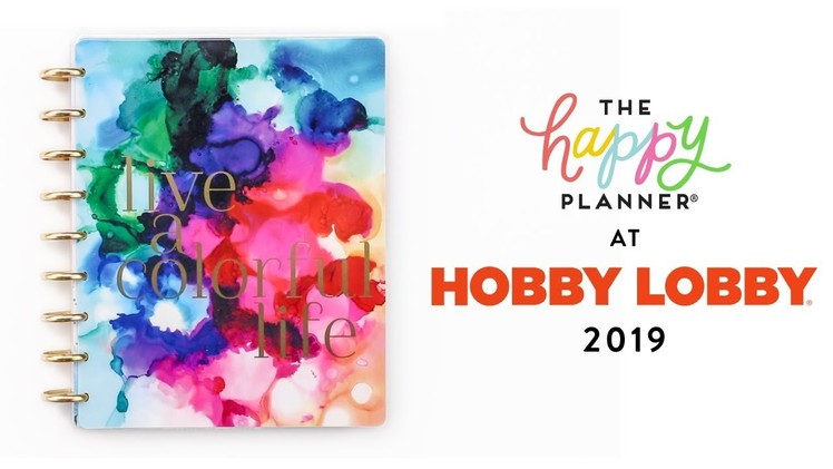 2019 Spring REVEAL!. HOBBY LOBBY 18-Month Happy Planners!