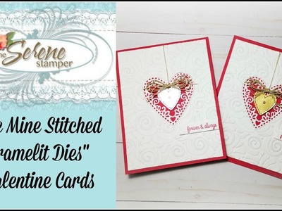 "Be Mine Stitched Framelit Dies" Valentine Cards
