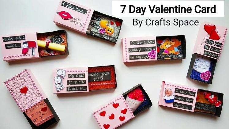 Diy Matchbox Card Tutorial | Valentine Day Card Ideas | 7 Day Cards for Valentine | Crafts Space