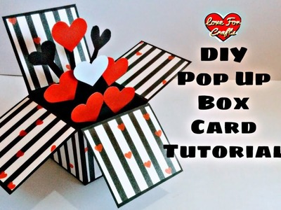 DIY Pop Up Box Card Tutorial | Valentine Day Gift Idea (Highly Requested Video)