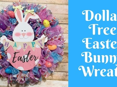Dollar Tree Easter Crafts: Dollar Tree Easter Bunny Deco Mesh Wreath