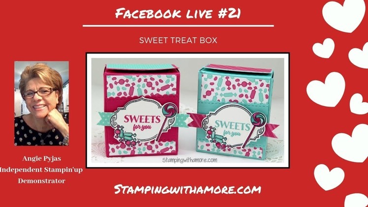 FACEBOOK LIVE #20 SWEET TREAT BOX