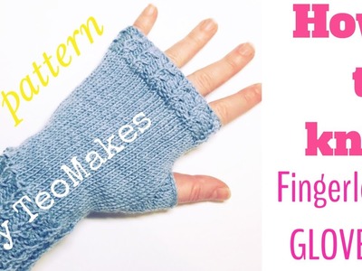 Fingerless Gloves - free pattern | TeoMakes
