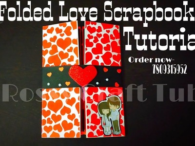 Folded Love Scrapbook Tutorial | Valentine's Day Gift idea