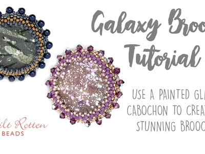 Galaxy Brooch Tutorial ???? with Bead Embroidery