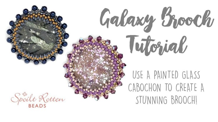 Galaxy Brooch Tutorial ???? with Bead Embroidery