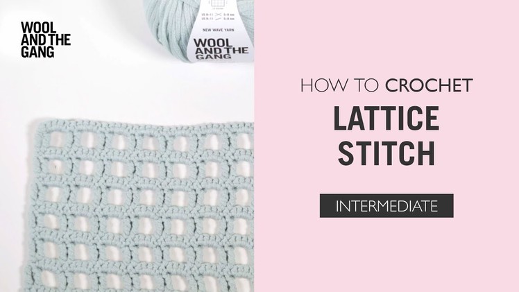 How To Knit: Lattice Stitch