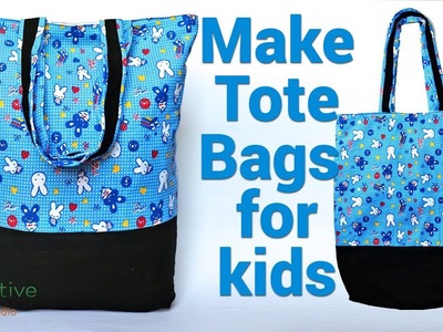 How to Make a Bag: Kids tote Bag design