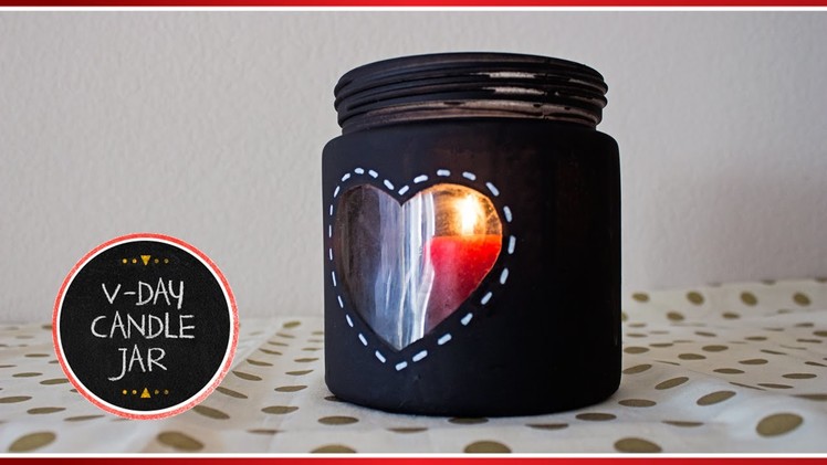 Preval's Maker Minute: Valentine's Day Peephole Heart Candle Jar
