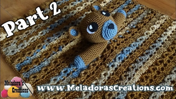 Teddy Bear Lovey Part 2 - Right Handed Crochet Tutorial
