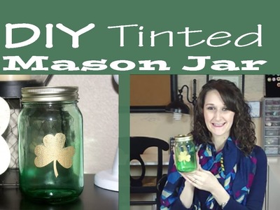 Tinted Mason Jar | #11