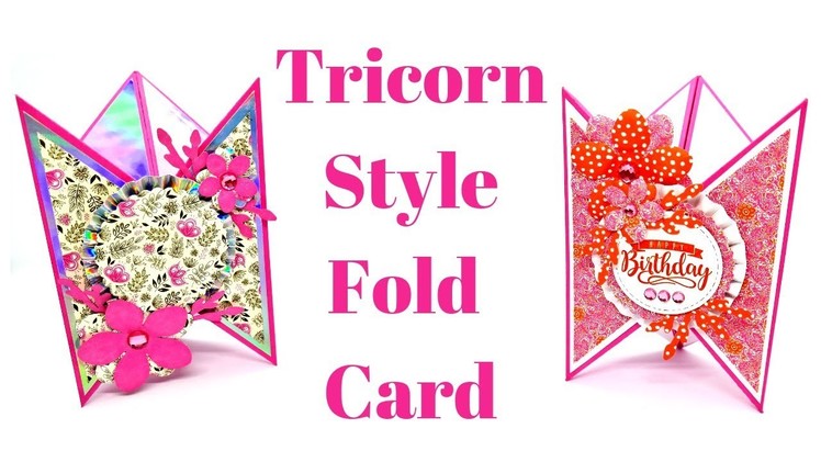 Tricorn Style Fold Card | Original Design | Mixed Up Craft
