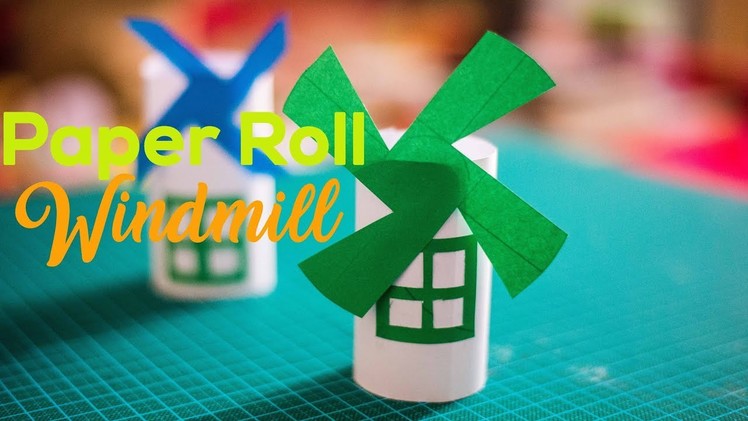 How to make a Windmill from Paper Roll |Craft for Kid| Easy Paper Crafts