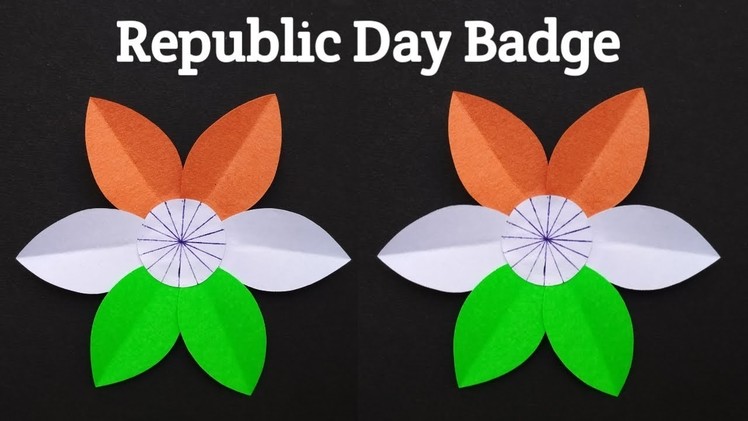 How To Make Republic Day Badge | Republic Day Craft idea | Tricolor Paper Flower. Badge