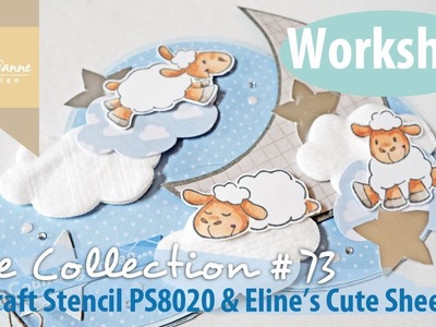 Workshop | the Collection #73: Marleen's PS8020 Craft Stencil & Eline's cute stamps | Create a Card