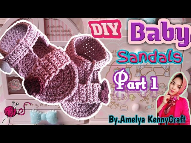CROCHET || DIY Baby Flip sandals tutorial part 1