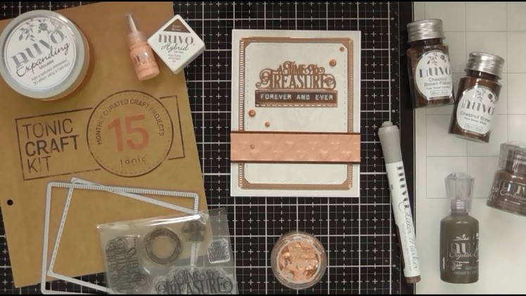 A Time to Treasure Forever and Ever with Tonic Craft Kit #15 :D