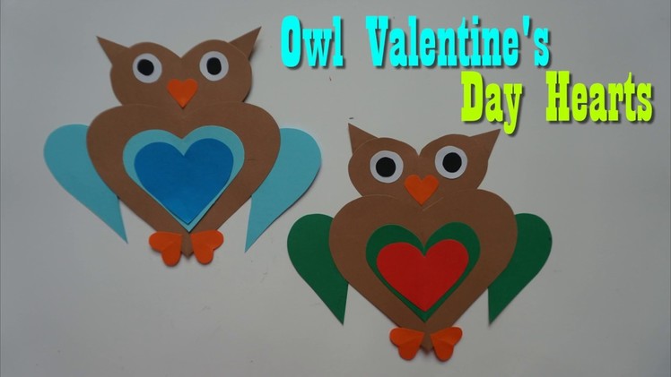 Craft paper  Owl Valentine's Day Hearts for kids
