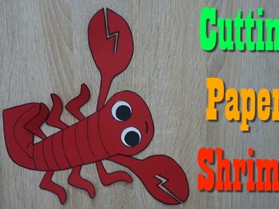 Cutting Paper Shrimp Tutorial For kids ||  paper craft art