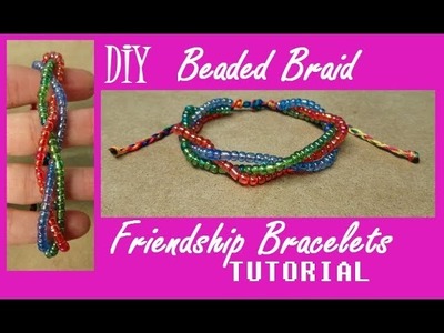 DIY: Beaded Braid Friendship Bracelet Tutorial