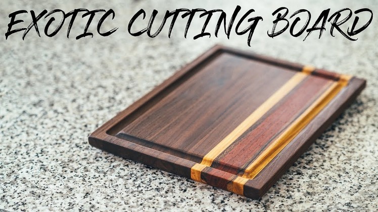 DIY Cutting Board From Exotic Wood || How To - Woodworking