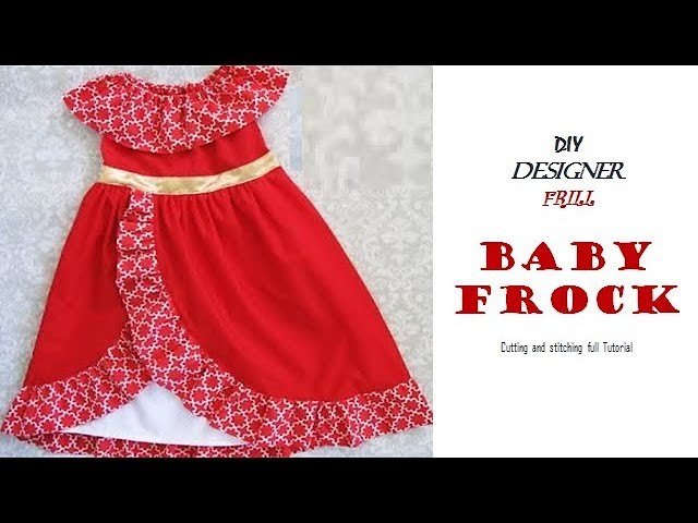 DIY Designer Frill.Ruffle BABY FROCK cutting and Stitching full tutorial