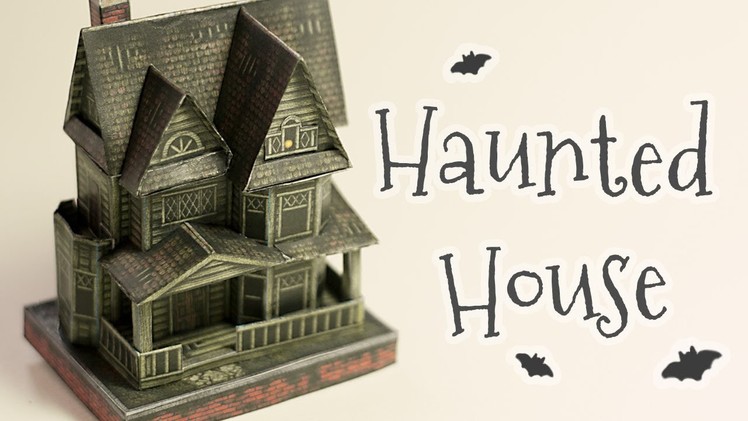 DIY halloween haunted house papercraft (step by step tutorial)