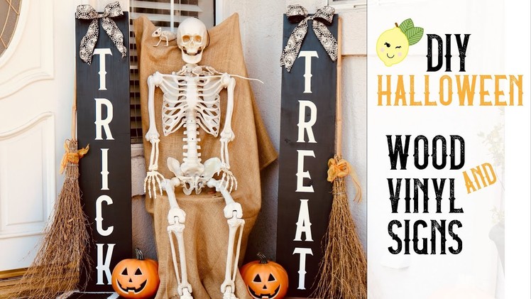 DIY Halloween Trick or Treat Wood Signs + Tips on How I apply Vinyl Letters