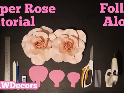 DIY Paper Rose Tutorial - Follow Along