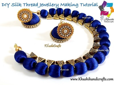 DIY Silk Thread Necklace and Jhumkas | Jewelry making Tutorial