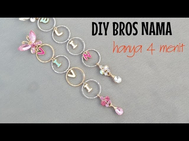 DIY TUTORIAL BROS DAGU NAMA ( jewelry making alphabet bros )
