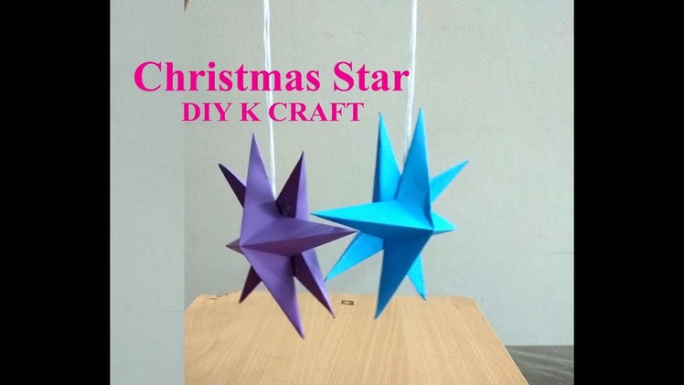 Easy Paper Star for Chirstmas | DIY K Craft