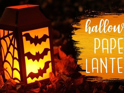Halloween Paper Lantern Tutorial (Paper Cutting) ???? DIY Halloween Decor | BOOtorials
