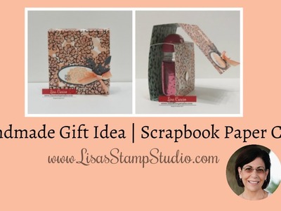 Handmade Gift Idea | Scrapbook Paper Craft