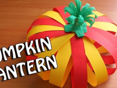 How To Make Paper Pumpkin Lantern For Fall. Halloween Decorations. DIY Crafts Ideas