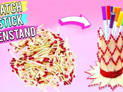 Match Stick Pen Stand - Easy 5 Minutes DIY Craft Ideas.
