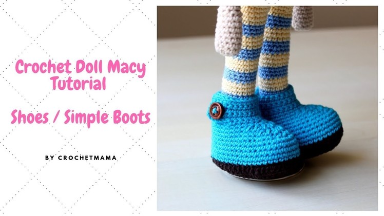 Crochet Doll Shoes. Booties for my Doll Macy