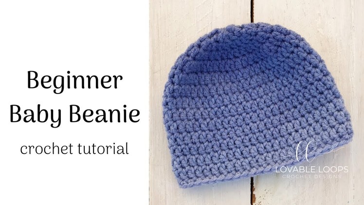 Crochet Hat for Beginners | Baby Hat Crochet Tutorial for Beginners
