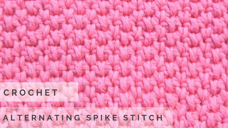 Crochet spike stitch