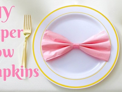 DIY Bow Napkins (Easy Paper Bow Napkin Folding Tutorial for Baby Showers & Parties). Lindsay Ann