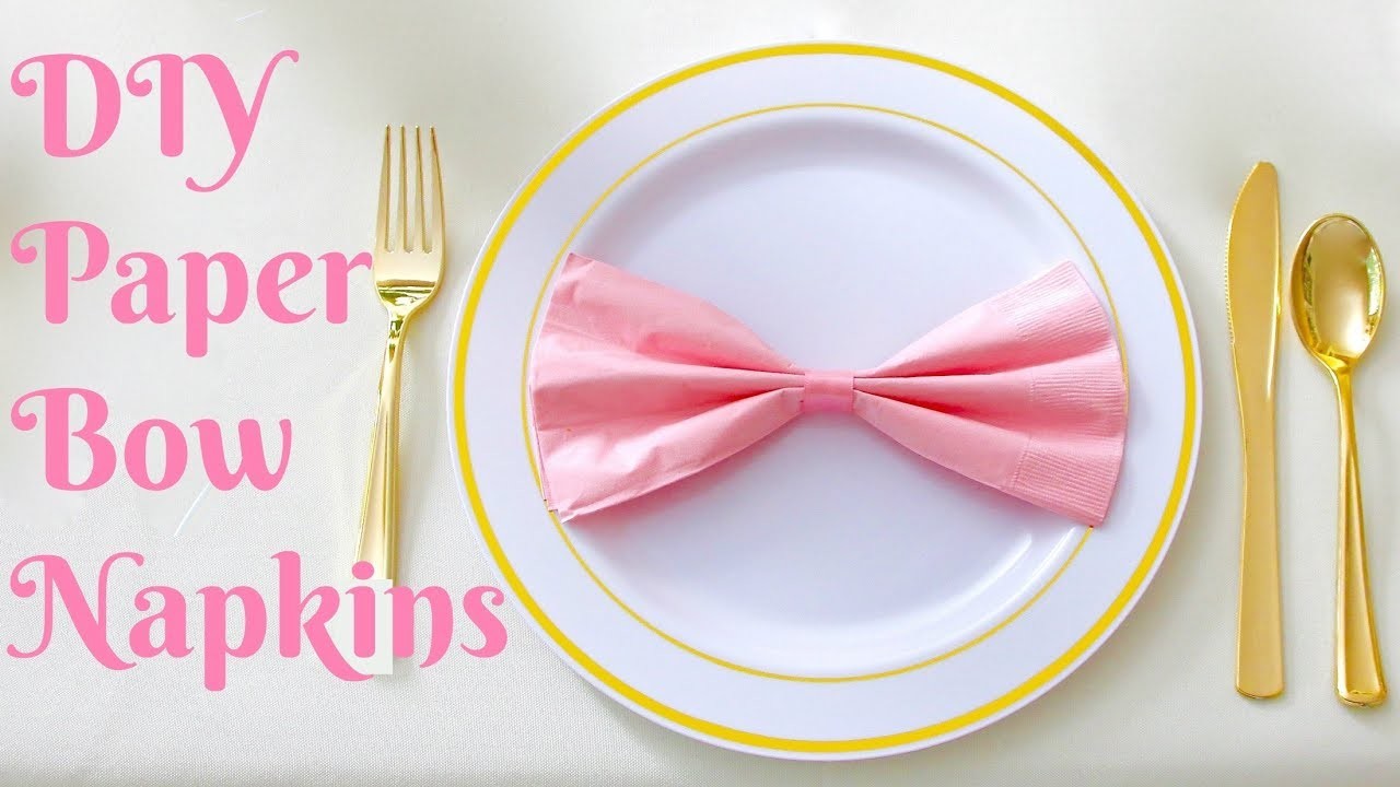 DIY Bow Napkins (Easy Paper Bow Napkin Folding Tutorial for Baby