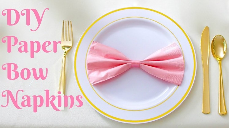 DIY Bow Napkins (Easy Paper Bow Napkin Folding Tutorial for Baby Showers & Parties). Lindsay Ann