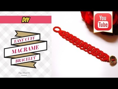 DIY easy bracelet ideas | DIY easy cuff  bracelet | Easy macrame bracelet tutorial
