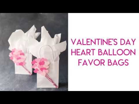 DIY Heart Balloon Valentine's Day Favor Bag