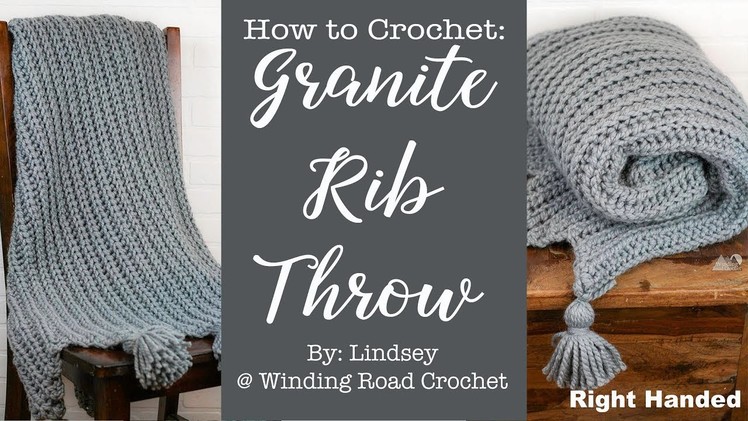 Granite Rib Throw: Right Handed: How to Crochet #crochet