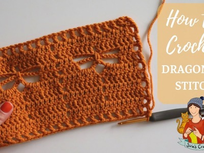 How to Crochet the Dragonfly Stitch