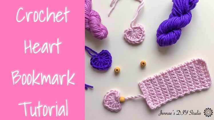 How to do a Crochet Heart Bookmark Tutorial - Ideal for beginners - Valentine's Day Craft