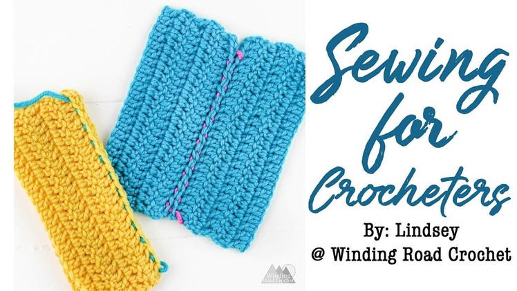 How to Sew Crochet Pieces Together